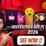 Essential Accessories For PC Gamers – Upgrade Now 2024