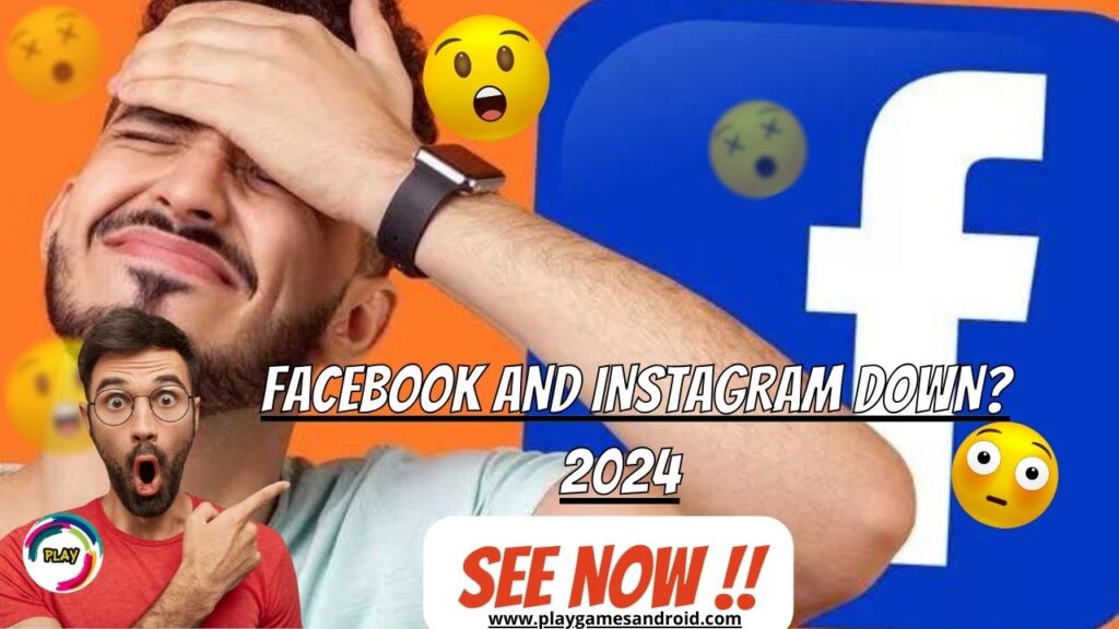 Facebook and Instagram down? Error affects 2024 applications