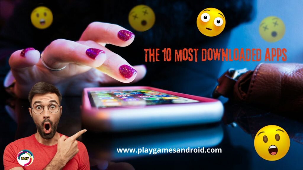 The 10 most downloaded apps in Brazil in June 2024