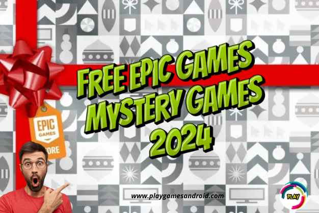 Epic Games Mystery Free Games Are Back in 2024!